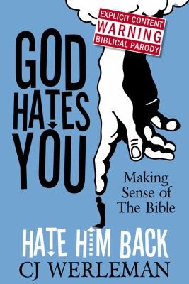 Cj Werleman: God Hates You Hate Him Back (2009, Dangerous Little Books)