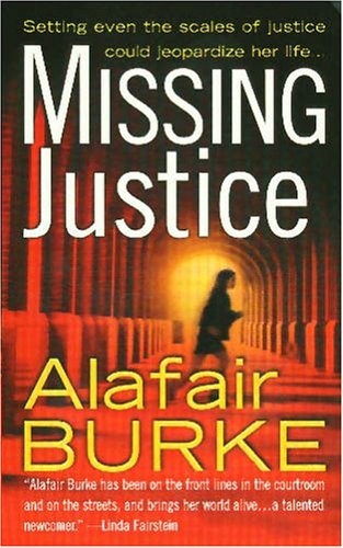 Alafair Burke: Missing Justice (Paperback, 2005, St. Martin's Paperbacks)
