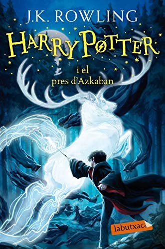 J.K. Rowling, Laura Escorihuela Martínez: Harry Potter i el pres d'Azkaban (Paperback, Spanish language, labutxaca)