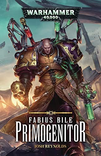 Josh Reynolds: Primogenitor (2017, Games Workshop, Limited, Games Workshop)