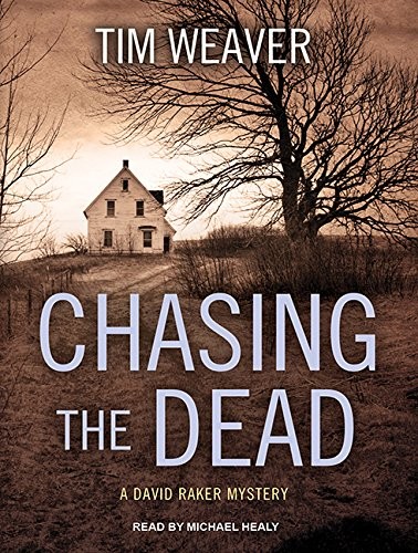 Michael Healy, Tim Weaver: Chasing the Dead (AudiobookFormat, 2016, Tantor Audio)