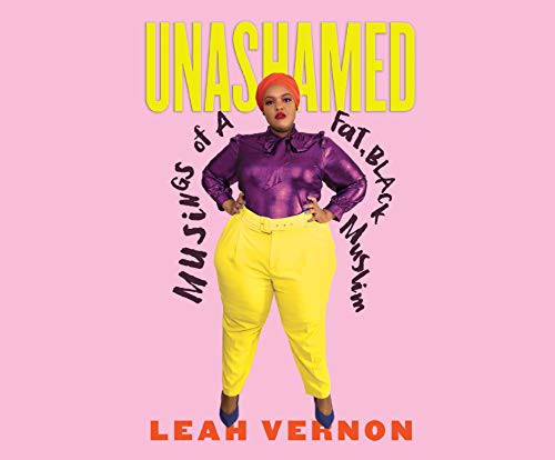 Sisi Aisha Johnson, Leah Vernon: Unashamed (AudiobookFormat, 2019, Dreamscape Media)