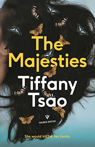 Tiffany Tsao: Majesties (2020, Pushkin Press, Limited, Pushkin Vertigo)
