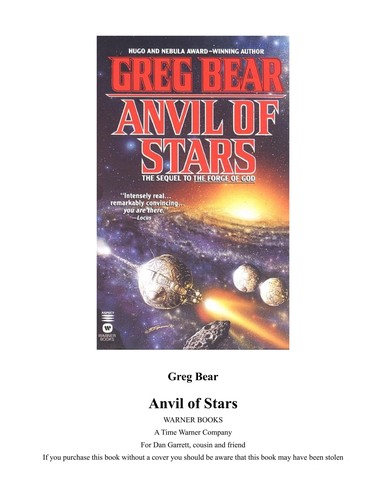 Greg Bear: Anvil of Stars (2008, St Martins Pr)