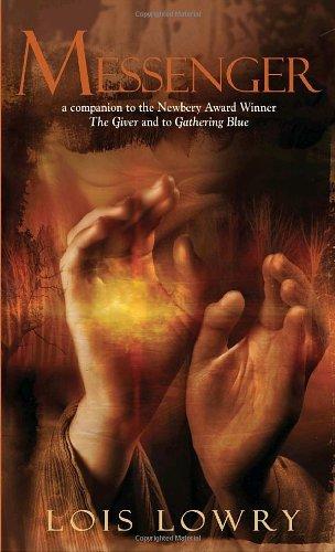 Lois Lowry, Lois Lowry: Messenger (Paperback, 2009, Bantam Books for Young Readers)