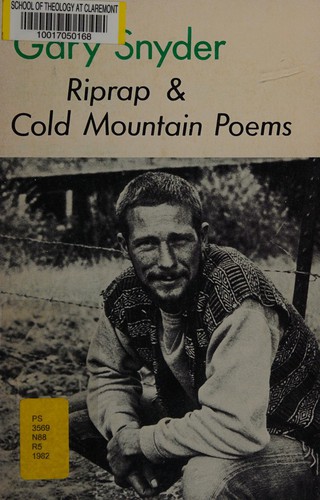 Gary Snyder: Riprap and Cold Mountain Poems (Paperback, 1965, Grey Fox Press)