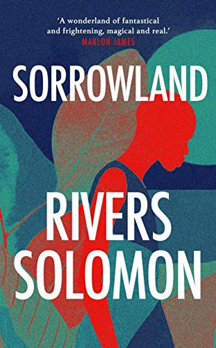 Rivers Solomon: Sorrowland (Paperback)