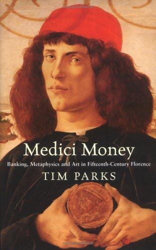 Tim Parks: Medici Money (Hardcover, 2005, Profile Business)