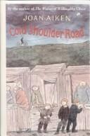 Joan Aiken: Cold Shoulder Road (Hardcover, 1999, Bt Bound)