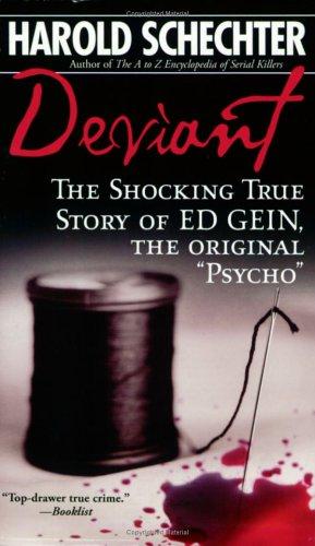 Harold Schechter: Deviant (Paperback, 1991, Pocket Star)