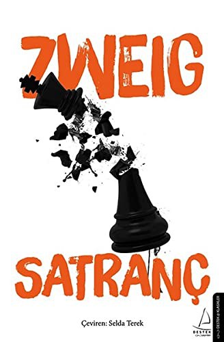 Stefan Zweig: Satranc (Paperback, 2018, Destek Yayinlari)