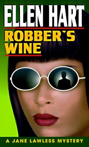 Ellen Hart: Robber's Wine (Jane Lawless Mysteries (Paperback, 1998, Ballantine Books)