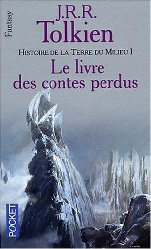 J. R. R. Tolkien, Christopher Tolkien(duplicate), Christopher Tolkien, Adam Tolkien: Histoire de la Terre du Milieu Tome 1 (Paperback, French language, 1999, Press Pocket)