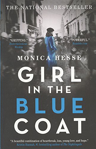 Monica Hesse: Girl In The Blue Coat (Hardcover, 2017, Turtleback)