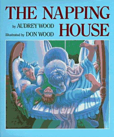 Audrey Wood: The napping house (1984, Harcourt Brace Jovanovich)