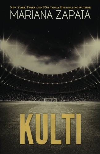 Mariana Zapata: Kulti (Paperback, 2015, Mariana Zapata)