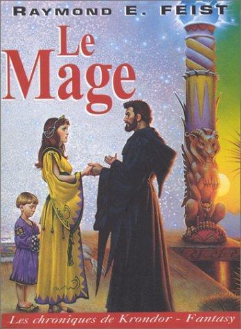 Raymond E. Feist: Milamber, le mage (Paperback, French language, 1999, Mister Fantasy)