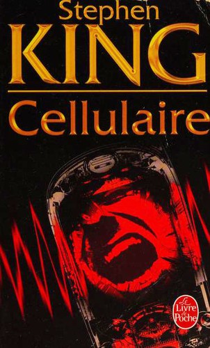 Stephen King: Cellulaire (French language, 2007, Albin Michel)