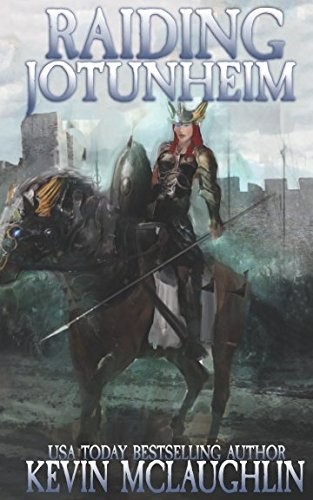 Kevin McLaughlin: Raiding Jotunheim: A LitRPG Saga (Valhalla Online) (2017, Independently published)