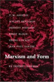 Fredric Jameson: Marxism and form (1972, Princeton University Press)