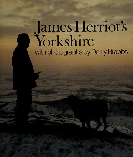 James Herriot: James Herriot's Yorkshire (1979, Michael Joseph, Penguin Putnam~trade)