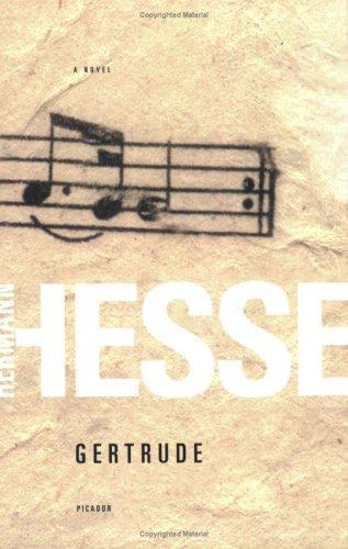Hermann Hesse: Gertrude (2005)