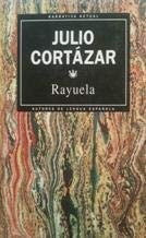 Julio Cortazar: Rayuela (Paperback, 1993, RBA.)