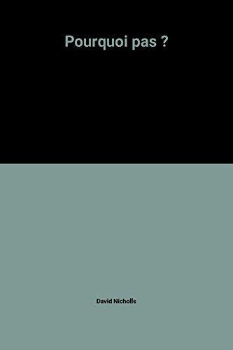 David Nicholls: Pourquoi pas ? (French language, 2013)