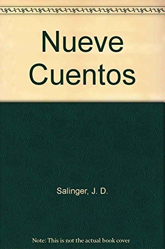 J. D. Salinger: Nueve Cuentos (Paperback, Spanish language, 2004, Edhasa)