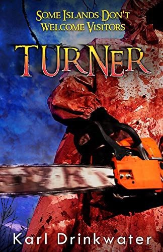 Karl Drinkwater: Turner (Paperback, 2016, Organic Apocalypse)