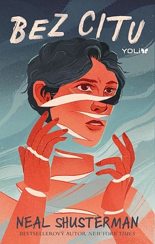 Neal Shusterman: Bez citu (Paperback, Czech language, 2022, Yoli)