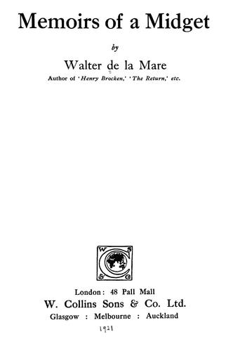 Walter De la Mare: Memoirs of a midget (1921, W. Collins Sons & Co., ltd.)