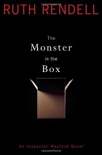 Ruth Rendell: The monster in the box (2009, Scribner)
