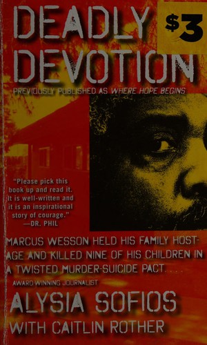 Alysia Sofios: Deadly devotion (2011, Pocket Star Books)