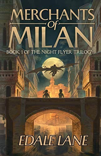 Edale Lane: Merchants of Milan (Paperback, 2020, Independently published)