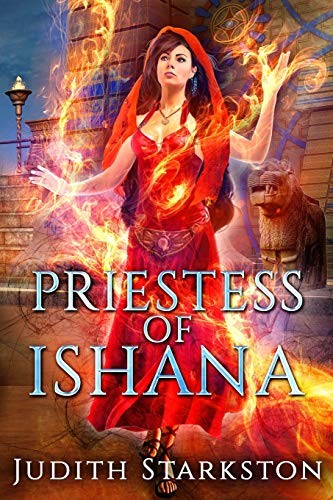 Judith Starkston: Priestess of Ishana (Paperback, 2018, Bronze Age Books)