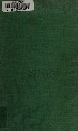 Nancy Milford: Zelda (1970, Harper & Row)