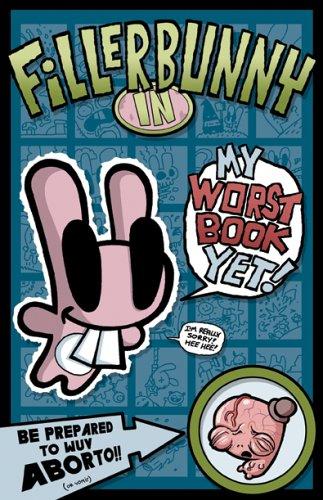 Jhonen Vasquez: Fillerbunny in My Worst Book Yet! (GraphicNovel, 2005, SLG Publishing)