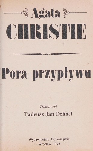 Agatha Christie: Pora przypływu (Polish language, 1992, Wydawnictwo Dolnośląskie)