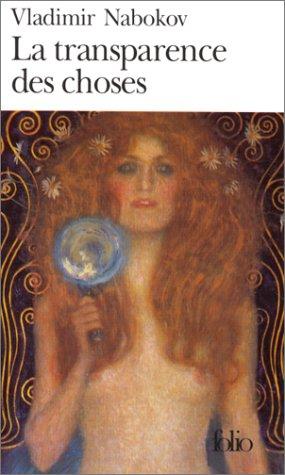 Vladimir Nabokov, Jean-Bernard Blandenier, Donald Harper: La Transparence des choses (Paperback, 1993, Gallimard)