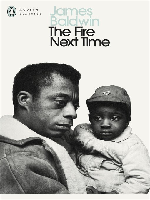 James Baldwin: The Fire Next Time (EBook, 1990, Penguin Books Ltd.)