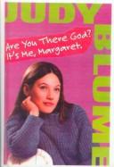 Judy Blume: Are You There God? It's Me, Margaret (Hardcover, 1999, Tandem Library)