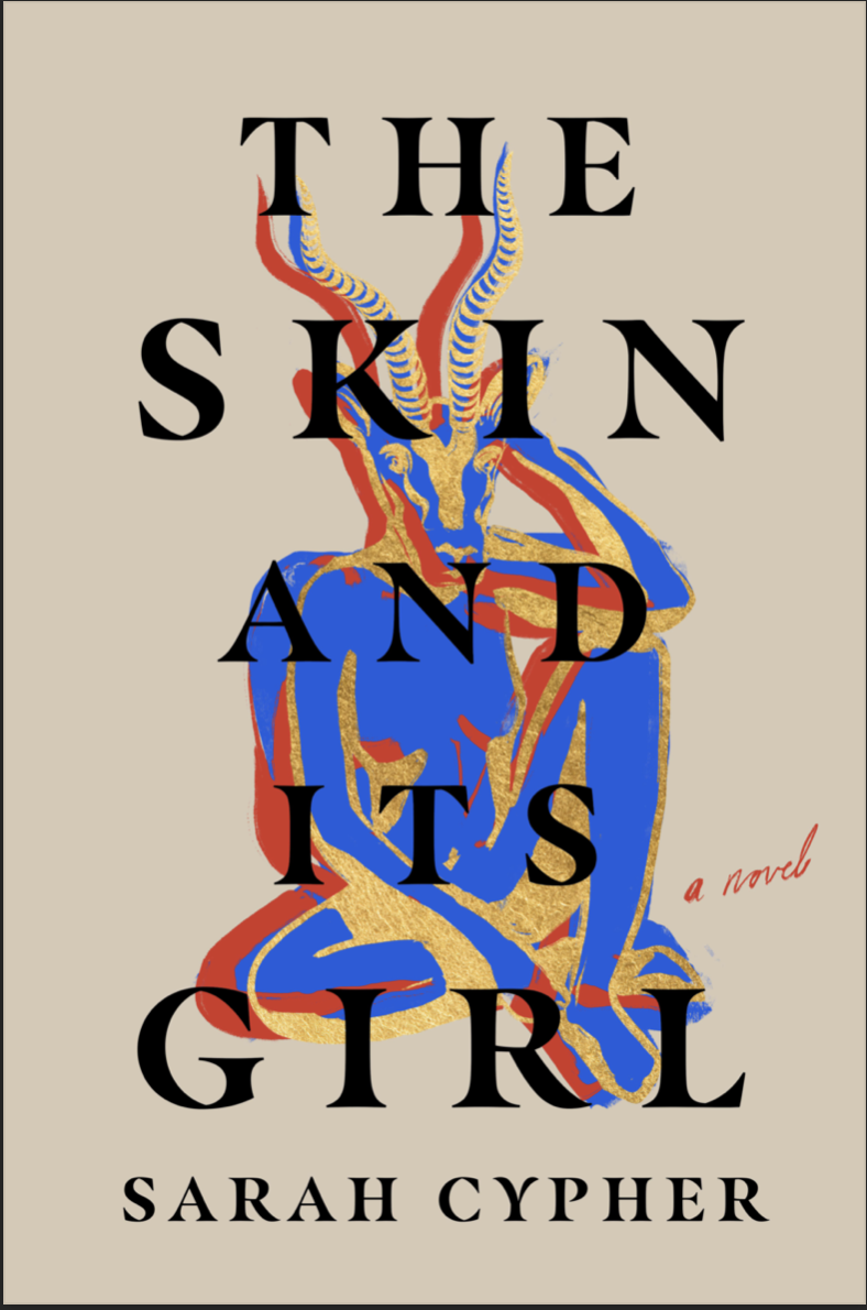 Sarah Cypher: Skin and Its Girl (Hardcover, 2023, Random House Publishing Group)