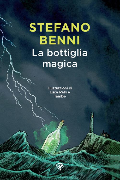 Stefano Benni: La bottiglia magica (Paperback, Italian language, 2016, Lizard)