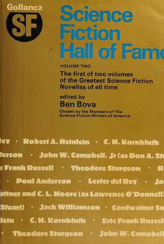 Ben Bova, Jack Williamson, C. M. Kornbluth, C. L. Moore, Eric Frank Russell, Cordwainer Smith, L J Ganser, Chris Andrew Ciulla, Cary Hite, Clark, Roger, Lester del Rey, Josh Hurley, Various Narrators, H. G. Wells, John W. Campbell, Robert A. Heinlein, Poul Anderson, Others, Michael David Axtell, Oliver Wyman, Graham Halstead, Kevin T. Collins, Fred Berman, Mark Boyett, Henry Kuttner, Tim Gerard Reynolds, 시어도어 스터전: Science fiction hall of fame. Volume 2 (1973, Gollancz)