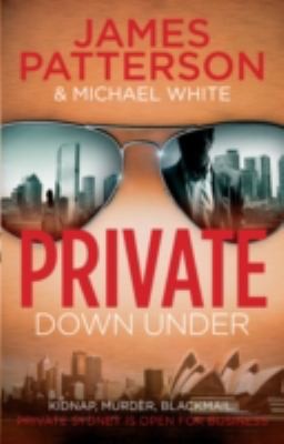 Michael White: Private Down Under (2013, Random House)
