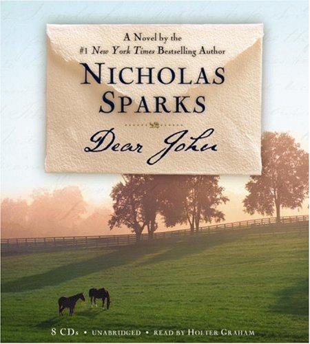 Nicholas Sparks: Dear John (AudiobookFormat, 2006, Hachette Audio)
