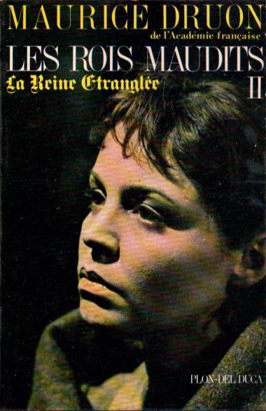 Maurice Druon: Les rois maudits (French language, 1972, Plon, Del Duca)