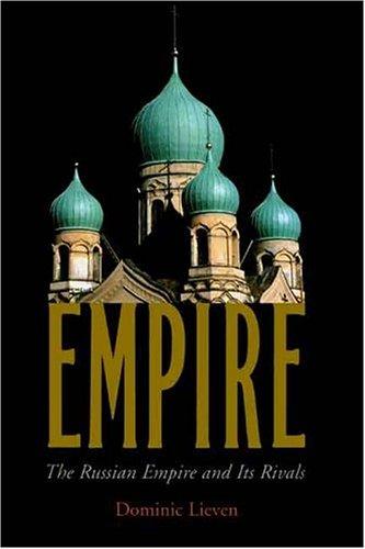 Dominic Lieven: Empire (Hardcover, 2001, Yale University Press)