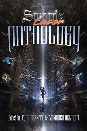 Tom Merritt, Veronica Belmont: Sword and Laser Anthology (Paperback, Lulu.com, lulu.com)